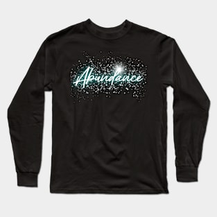 Abundance (Diamonds) | Motivation Long Sleeve T-Shirt